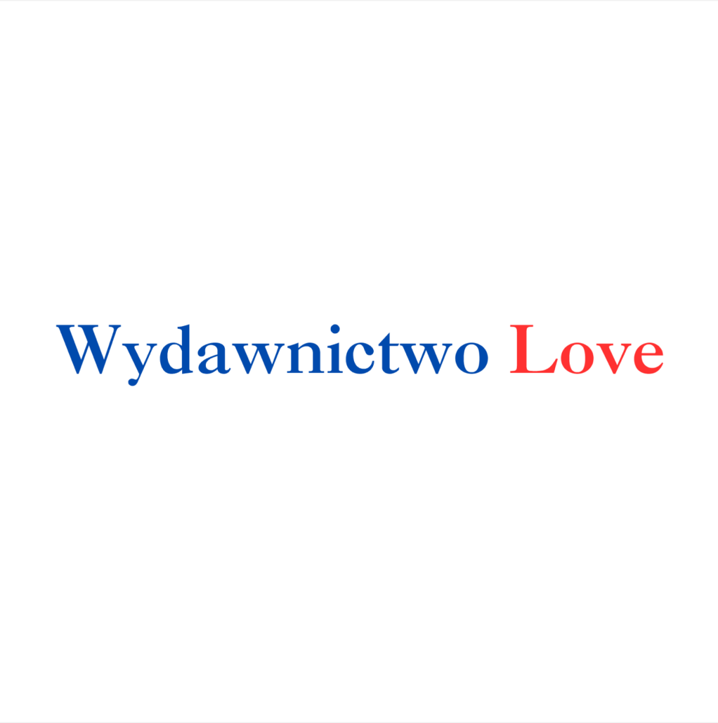 Wydawnictwo Love Fundacja Telos Polska